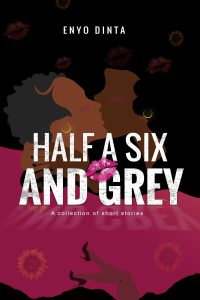 Half A Six and Grey